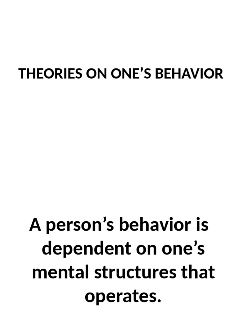 d 7. Theories on Ones Behavior | PDF