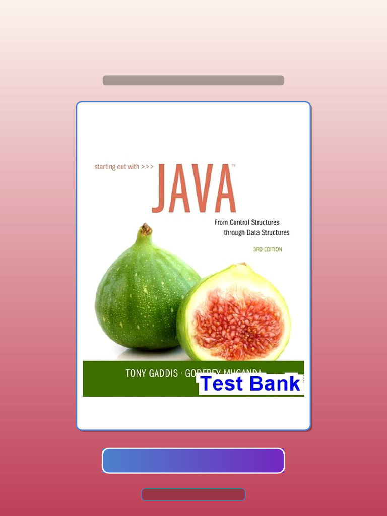 Test Bank of Starting Out With Java From Control Structures Through ...