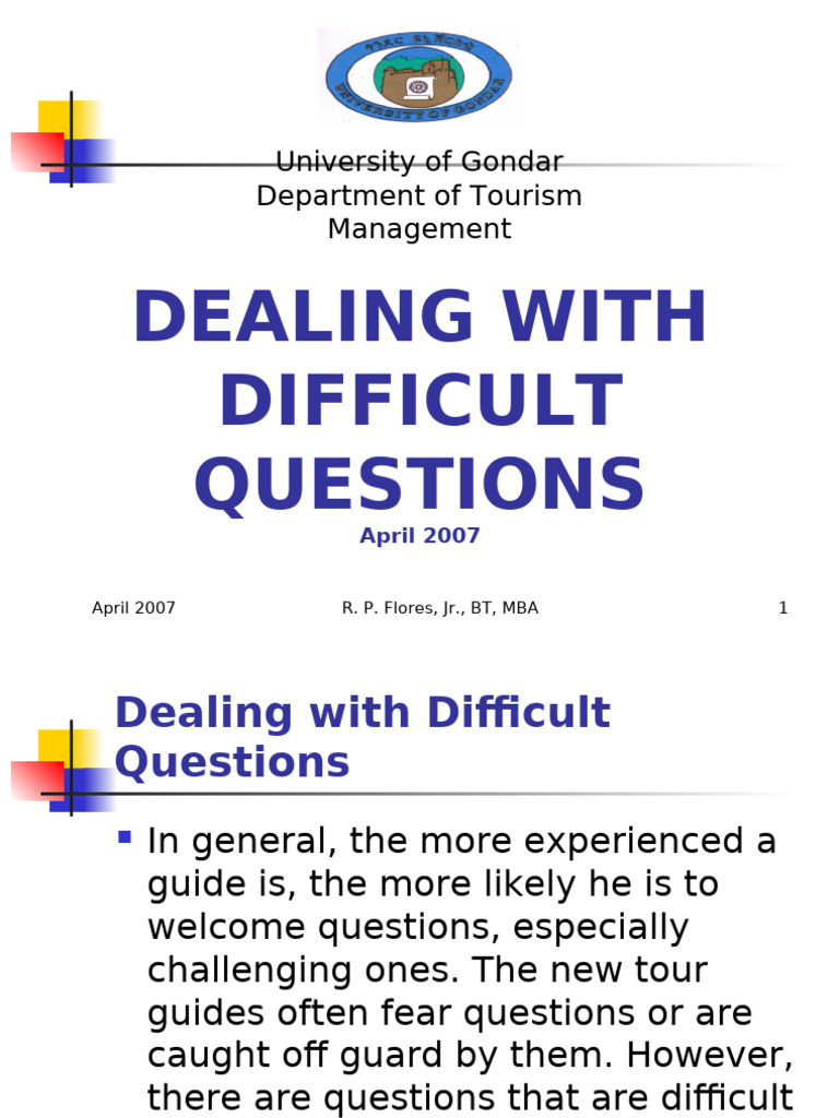 Handling Difficult Questions in Tours | PDF | Cost Of Living | Social ...