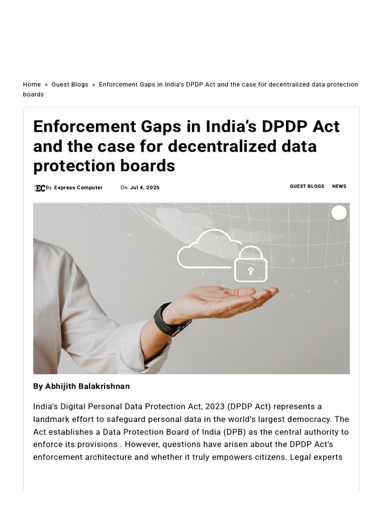 Enforcement Gaps in India's DPDP Act and the Case for Decentralized ...