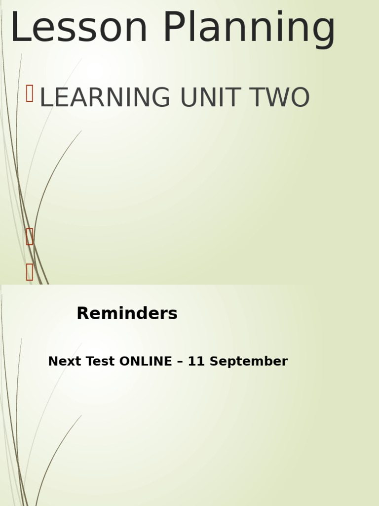 Lecture 4 - Unit 2 - Lesson Planning(1) | PDF | Lesson Plan | Learning