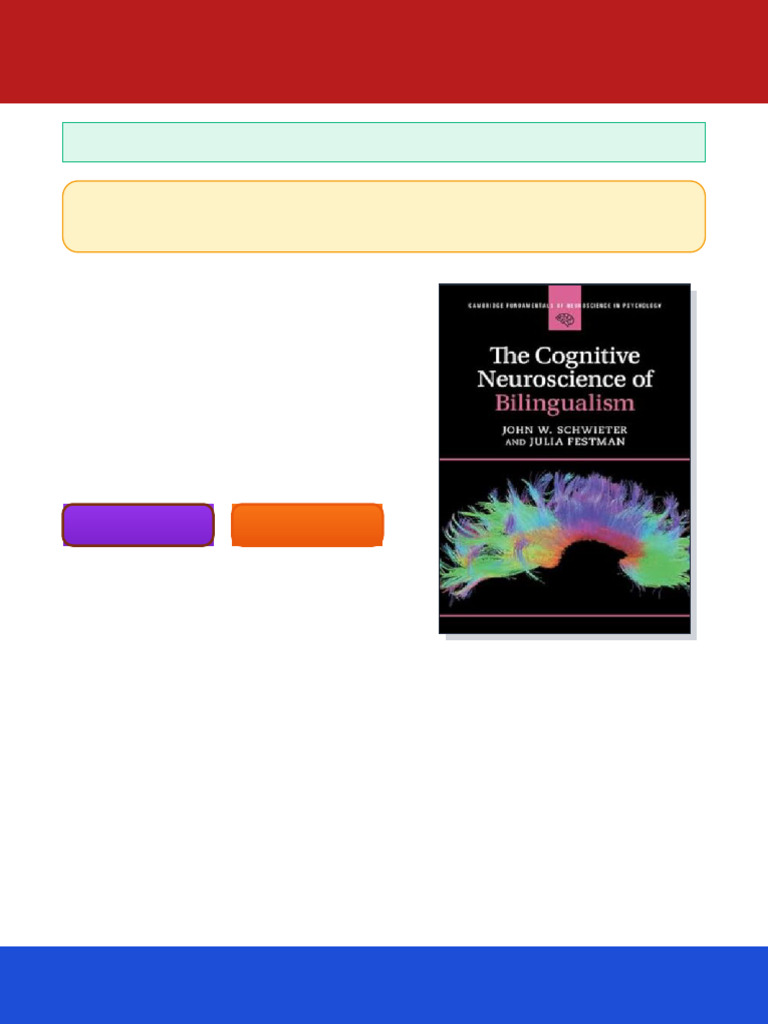 The Cognitive Neuroscience of Bilingualism 1st Edition John W ...