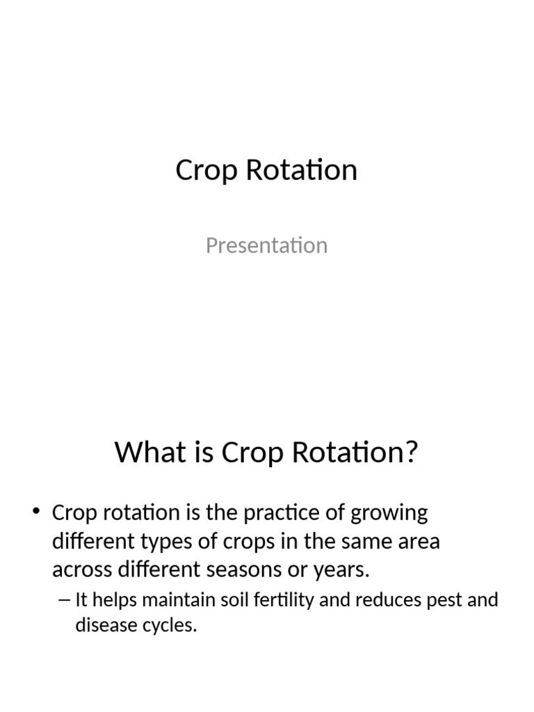 Crop Rotation Presentation | PDF