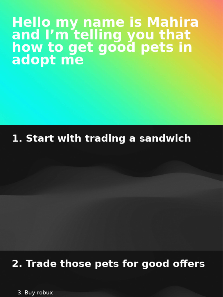 How to Get Good Pets in Adopt Me | PDF