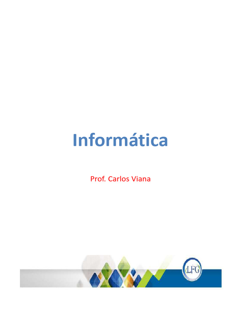 Material Apoio - Informática - Carlos Viana - Bloco 05 | PDF