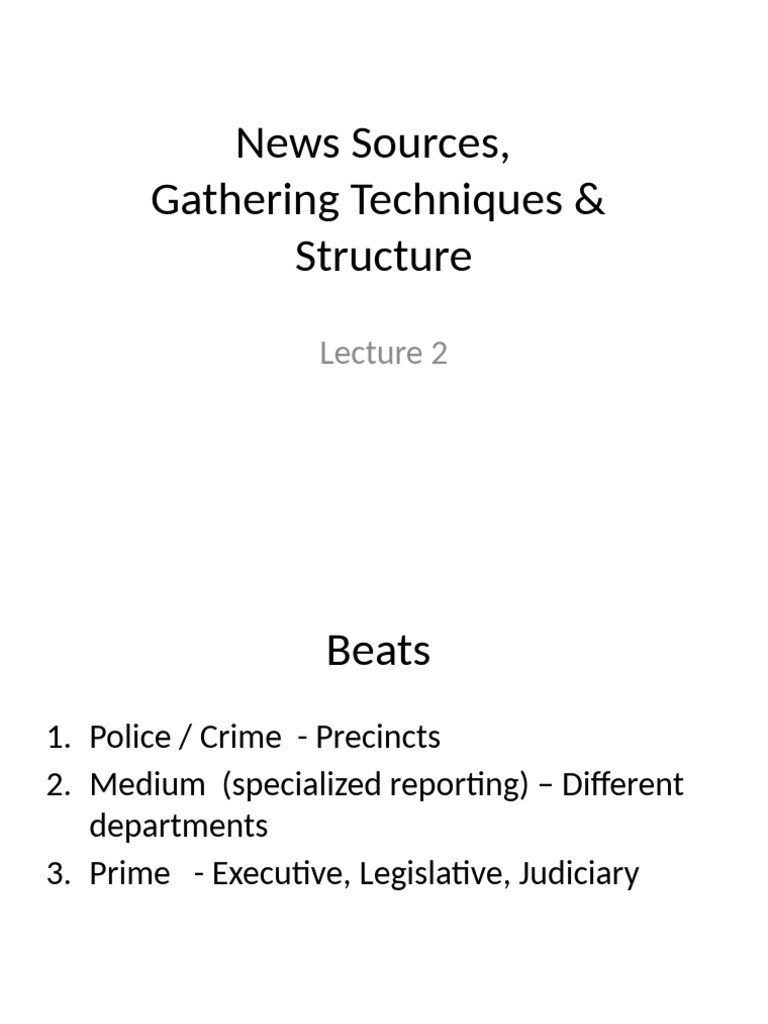 Lecture 2 - Sources, Gathering, Structure | PDF