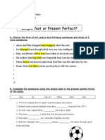 Simple Past or Present Perfect