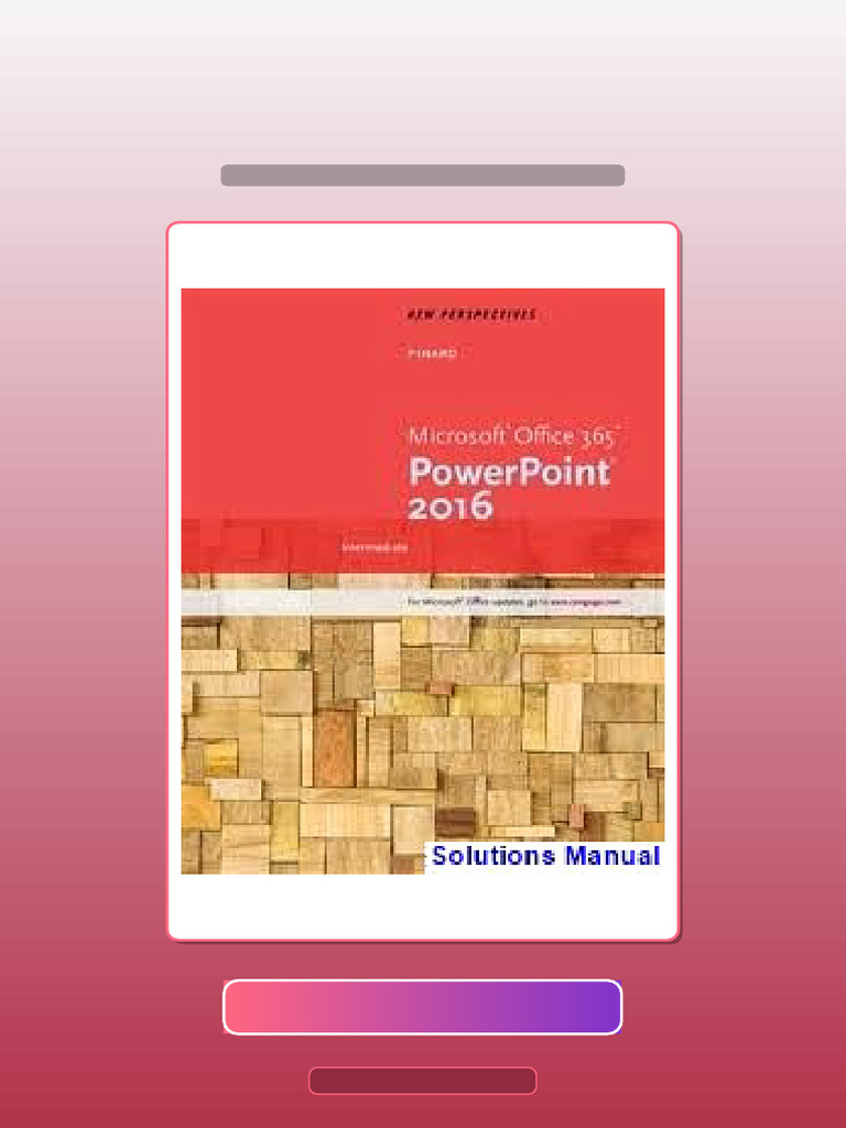 New Perspectives Microsoft Office 365 and PowerPoint 2016 Intermediate ...