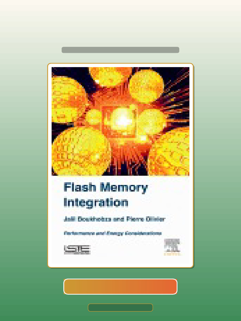 Testbank Flash Memory Integration Performance and Energy Considerations ...