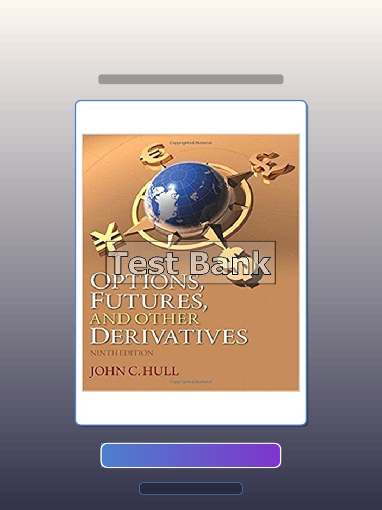 Options Futures and Other Derivatives 9th Edition Hull Exam Prep | PDF ...