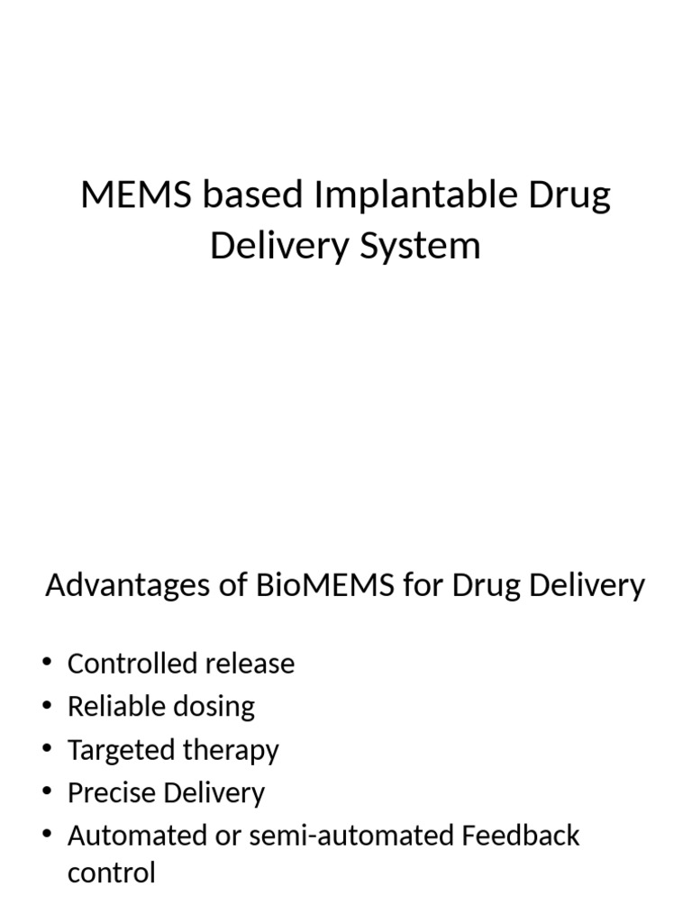 MEMS Based Implantable Drug Delivery System | PDF