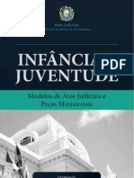 Infância e Juventude - Modelos de Atos Judiciais e Peças Ministeriais