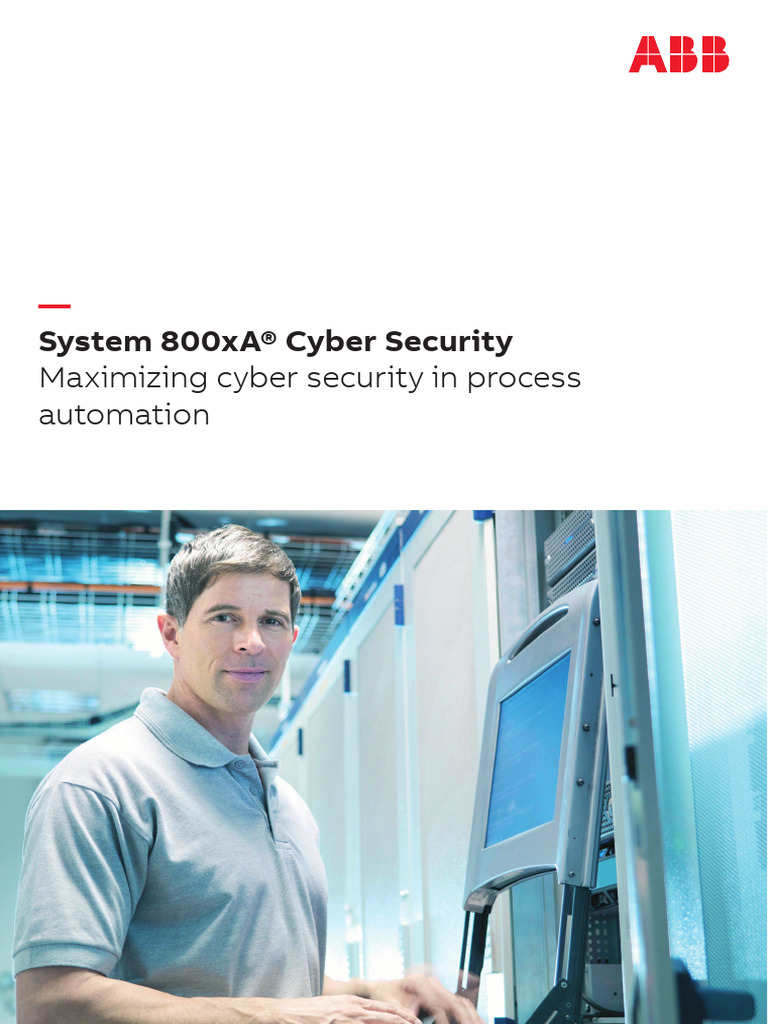 3BSE074956 en H System 800xa Cyber Security - Maximizing Cyber Security ...