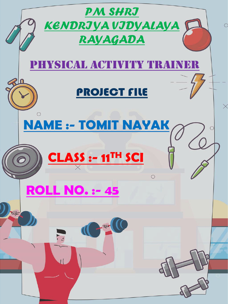 Physical Activity Trainer: Name:-Tomit Nayak | PDF