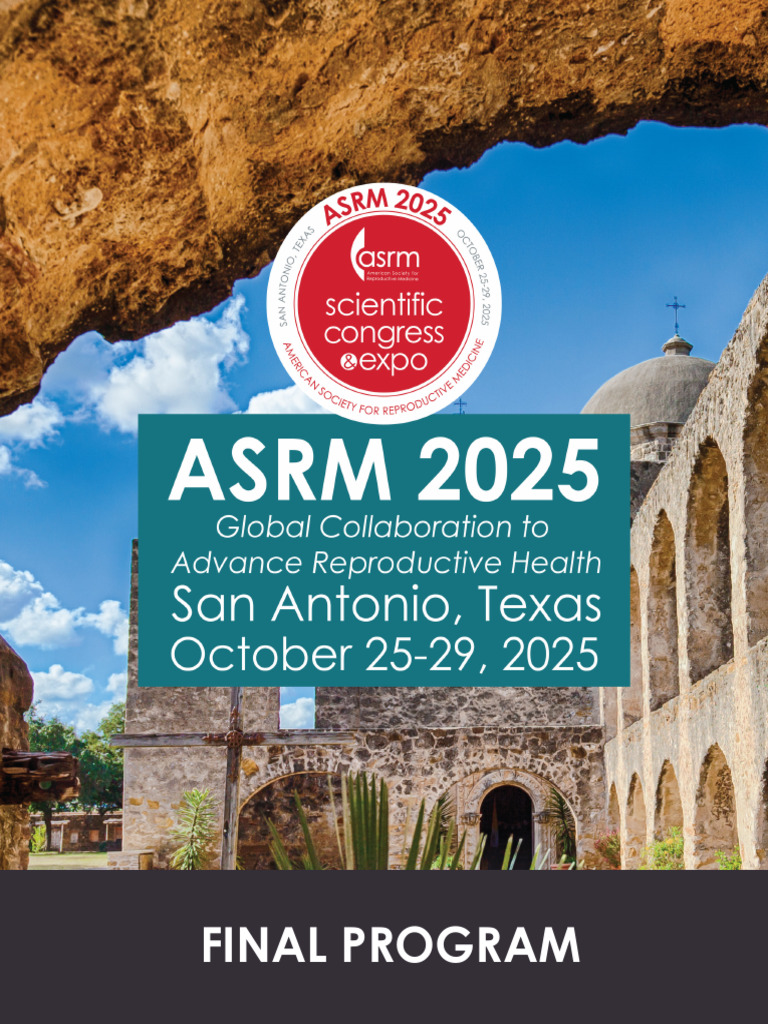 ASRM 2025 Congress Final Program Guide | PDF | In Vitro Fertilisation ...