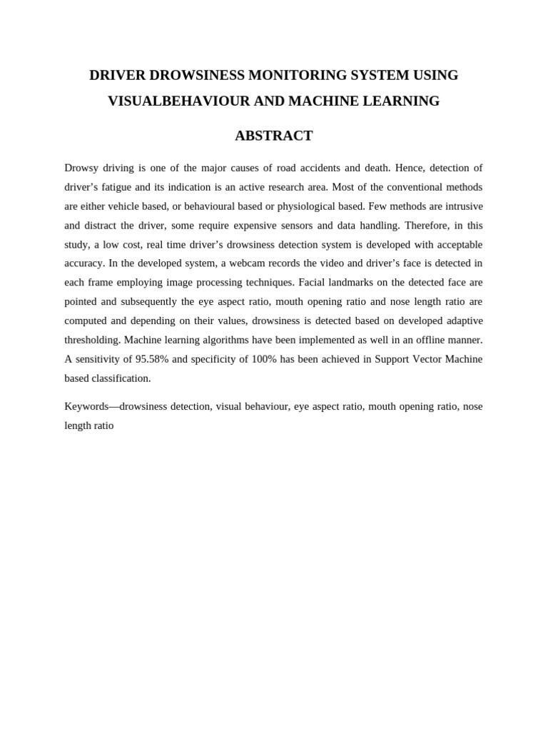 Driver Drowsiness Monitoring System Using Visualbehaviour and Machine ...