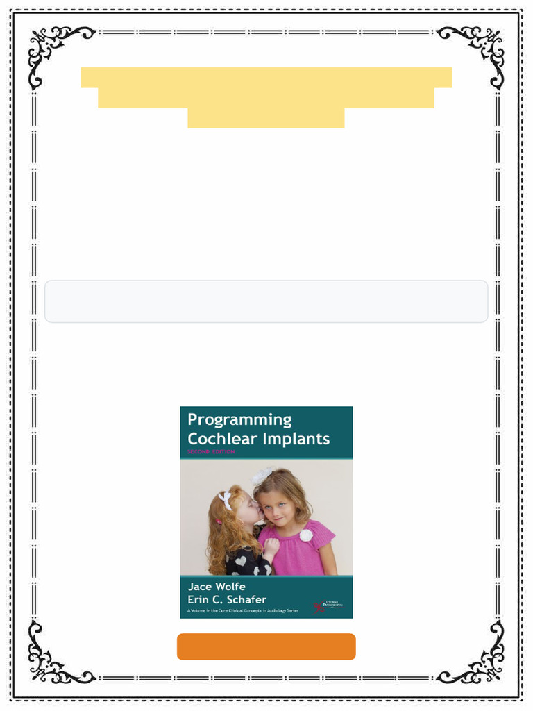 Programming cochlear implants Second Edition. Edition Schafer ebook ...