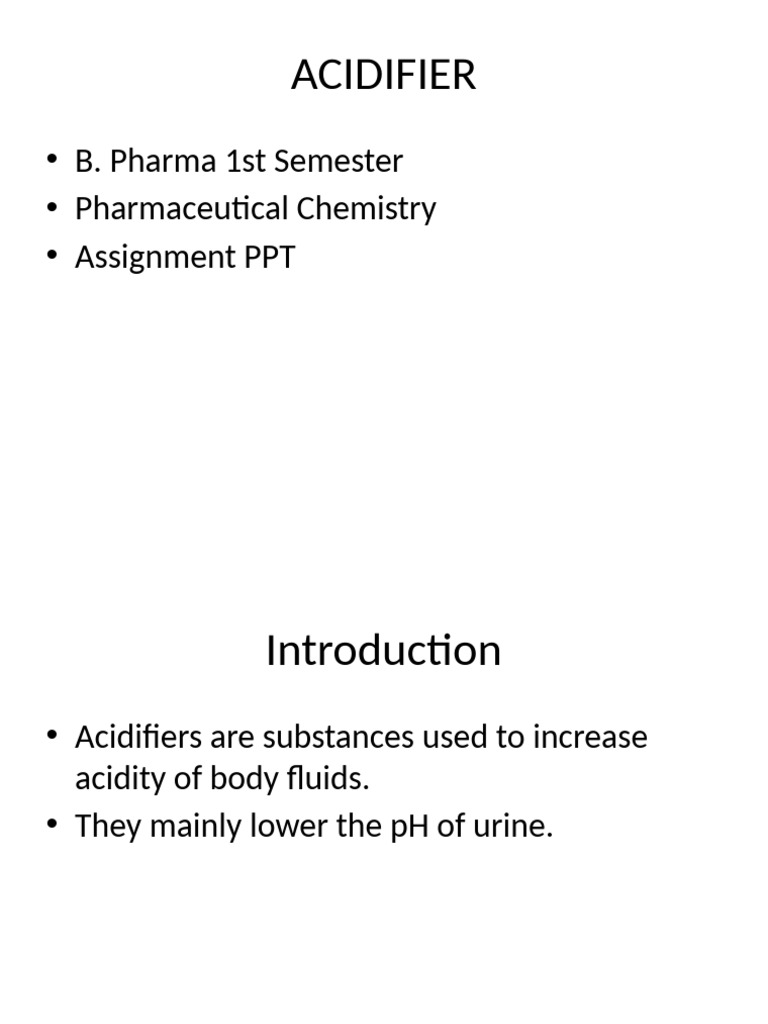Acidifier Assignment PPT With Diagrams | PDF