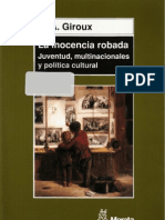 La Inocencia Robada. Juventud, Multinacionales y Política Cultural (GIROUX, Henry)