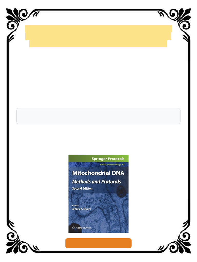 Mitochondrial DNA Methods and Protocols 2nd Edition Daniel F ...
