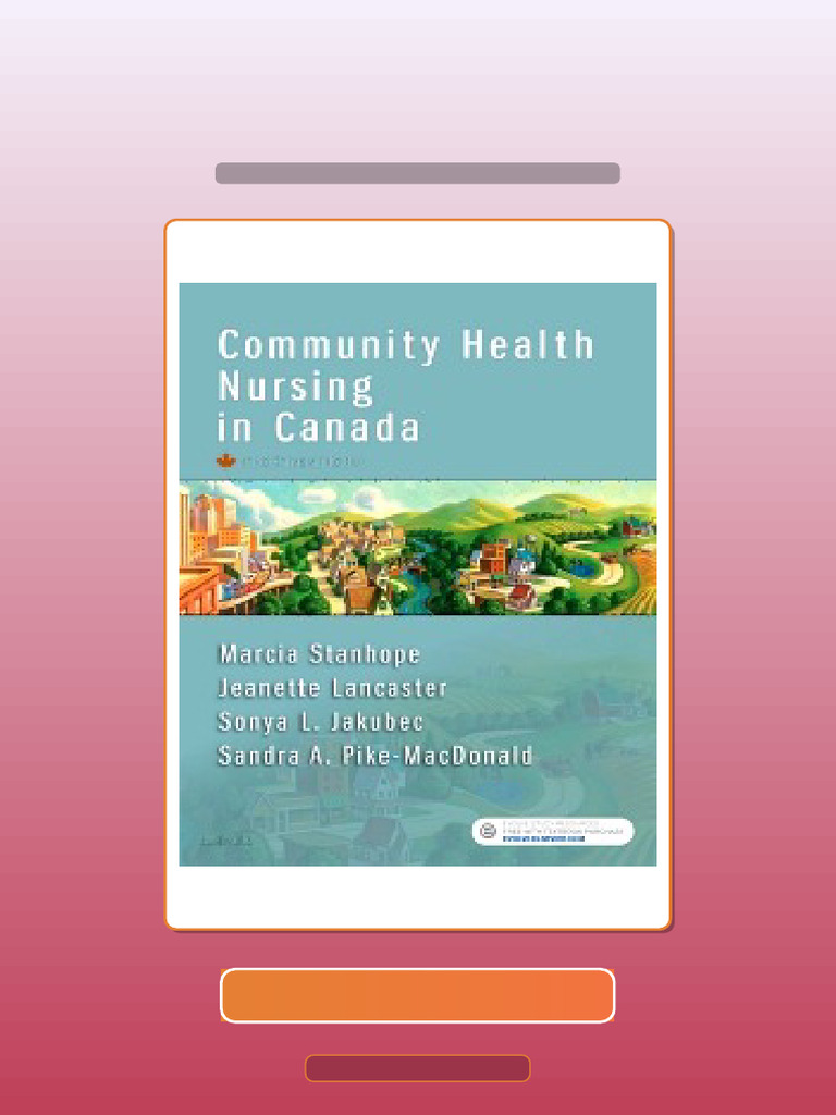 Community Health Nursing in Canada 3rd Edition Stanhope HQ File Exam ...