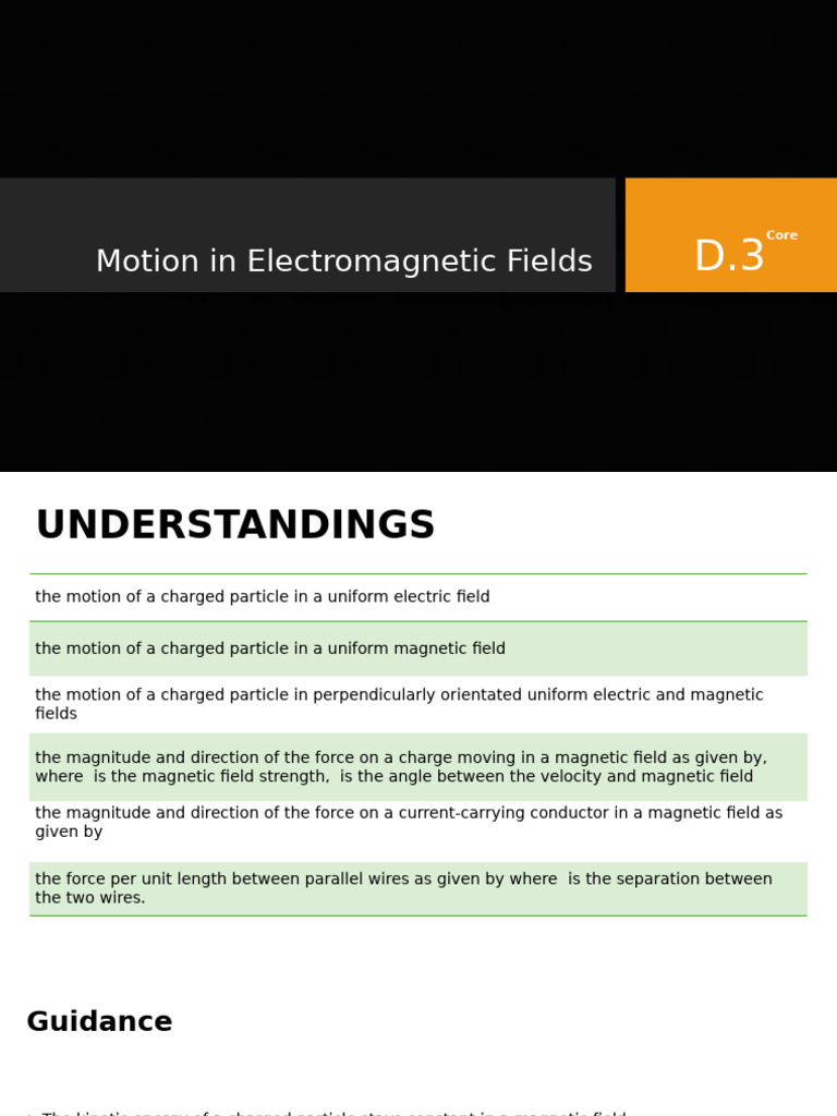 D.3 Motion in Electromagnetic Fields - CORE answera | PDF