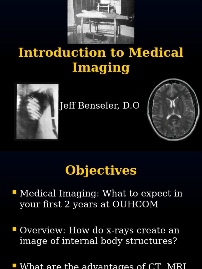 Medical Imaging Overview for Students | PDF | Medical Imaging | Radiology