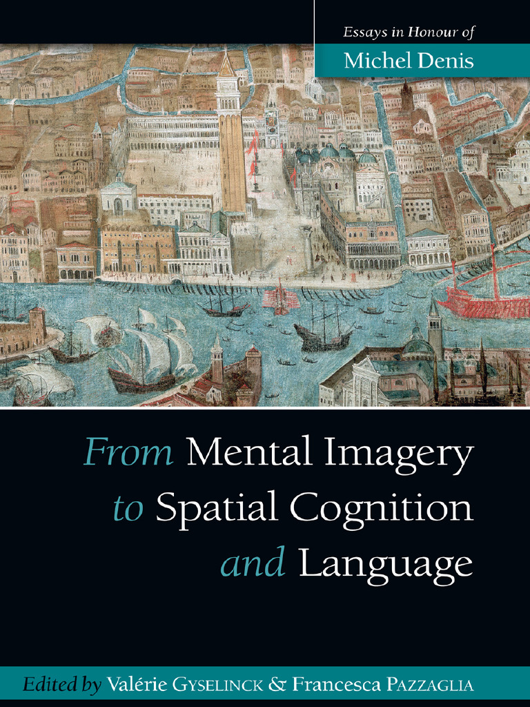 Mental Imagery and Spatial Cognition Insights | PDF | Mental Image | Image