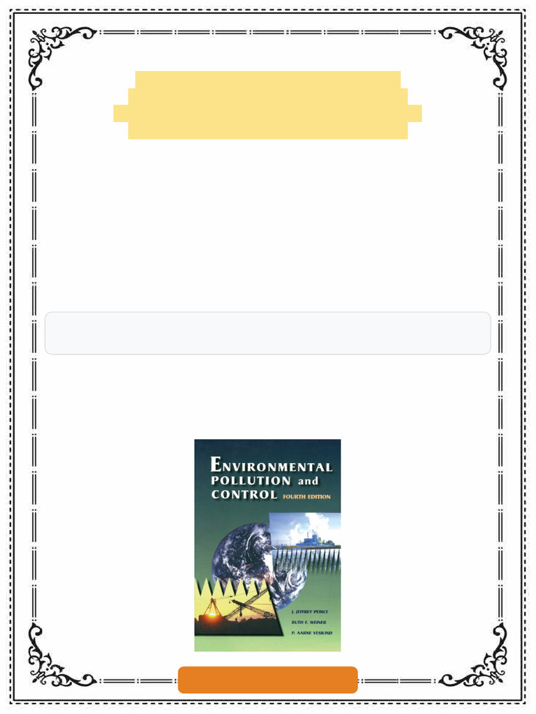 Environmental Pollution and Control 4th Edition by Jeffrey Peirce, Ruth ...