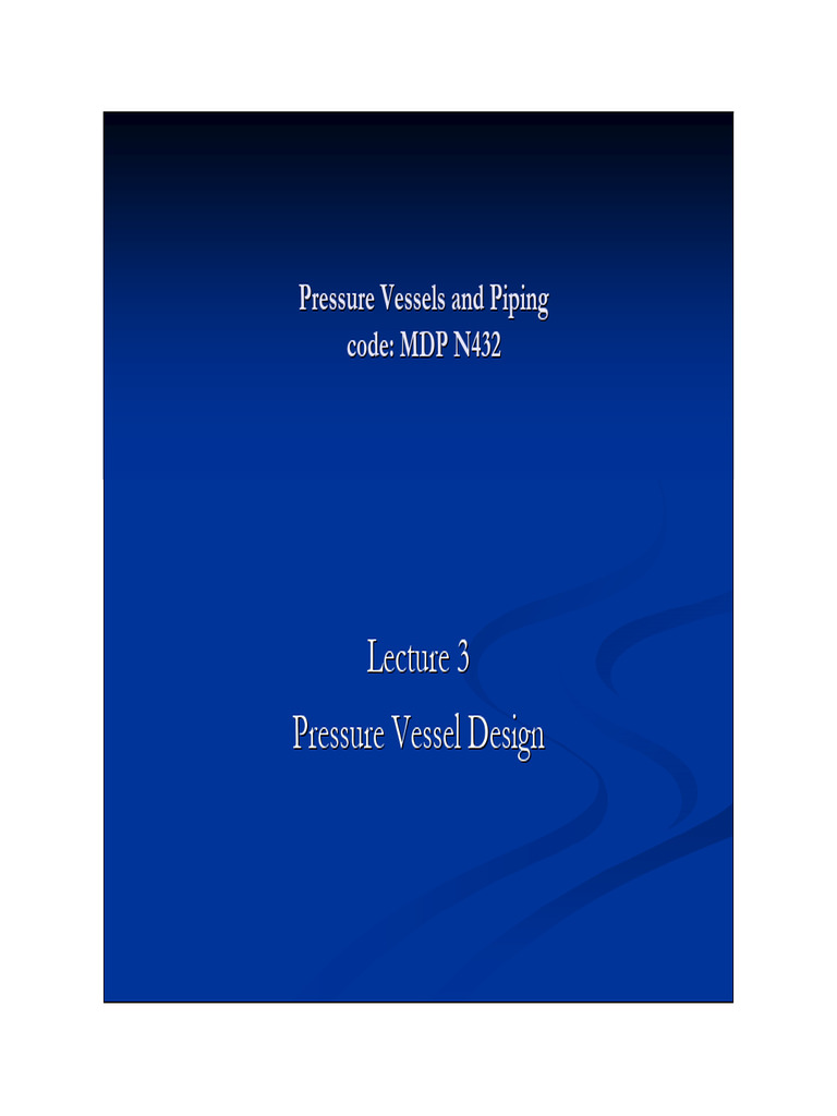 Pressure Vessels and Piping Lect(3) | PDF | Deformation (Engineering ...