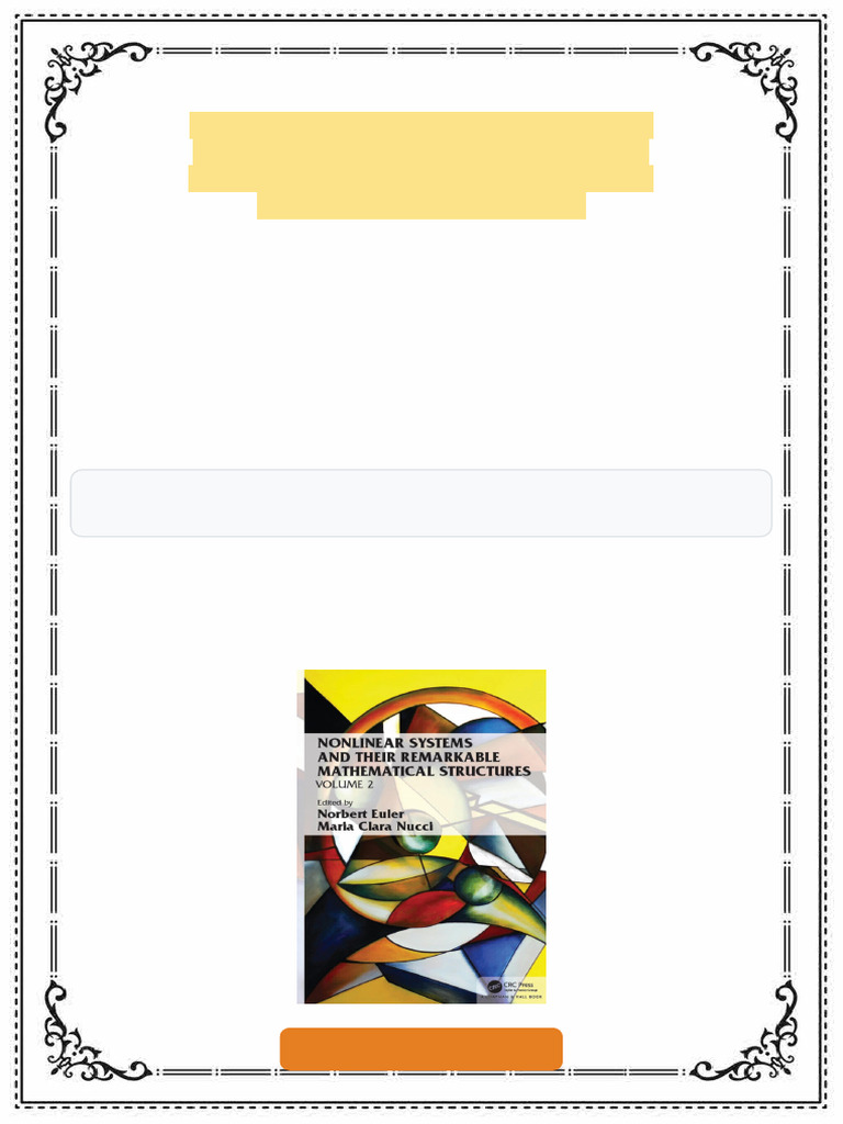 Nonlinear Systems and Their Remarkable Mathematical Structures Volume 2 ...