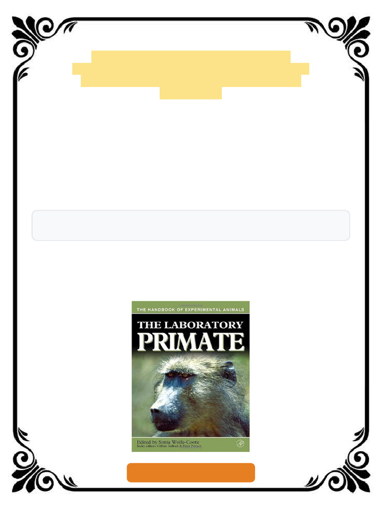 The Handbook of Experimental Animals The Laboratory Primate 1st Edition ...