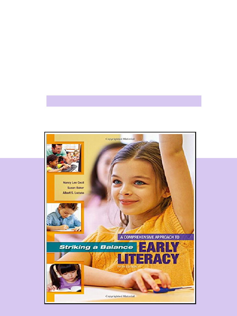 Striking a Balance A Comprehensive Approach to Early Literacy A ...