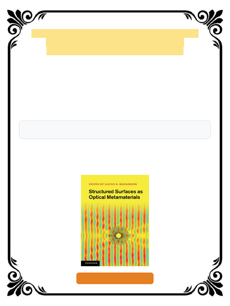 Structured surfaces as optical metamaterials 1st Edition A A Maradudin ...