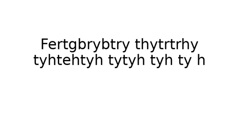 Fertgbrybtry Thytrtrhy Tyhtehtyh Tytyh Tyh Ty H | PDF