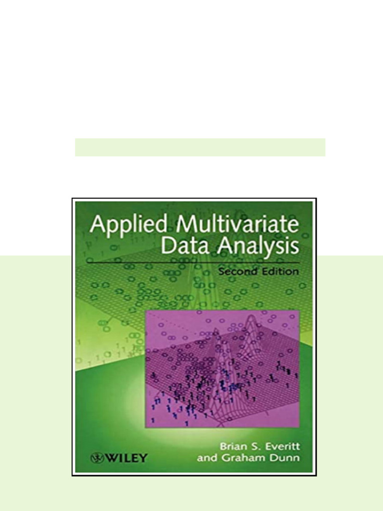Applied Multivariate Data Analysis 2nd Edition by Brian S. Everitt Full ...