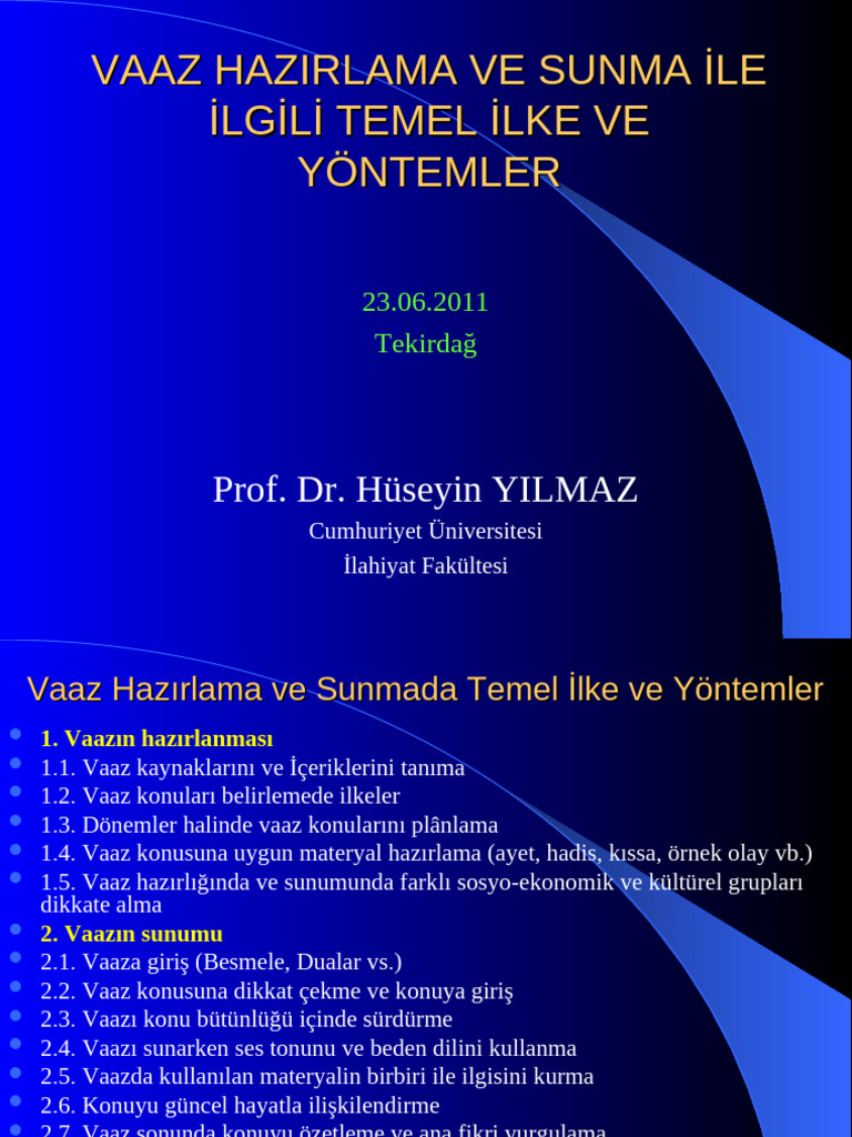 Vaaz Hazirlama Ve Sunma Ile Ilgili Temel Ilke Ve Yontemler | PDF