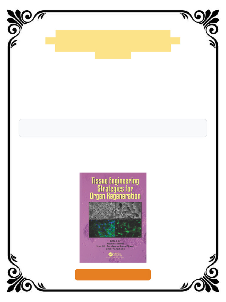 Tissue Engineering Strategies for Organ Regeneration 1st Edition Naznin ...