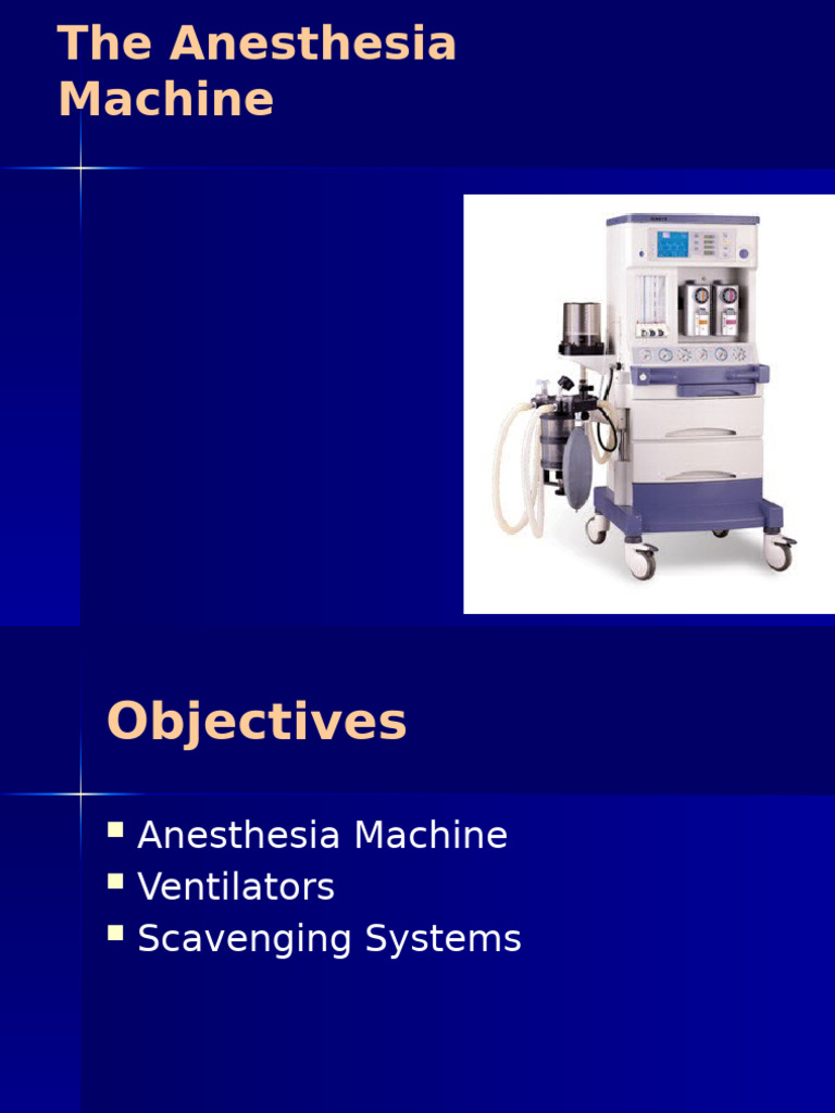 Anesthesia Machine Components Overview | PDF | Carburetor | Valve