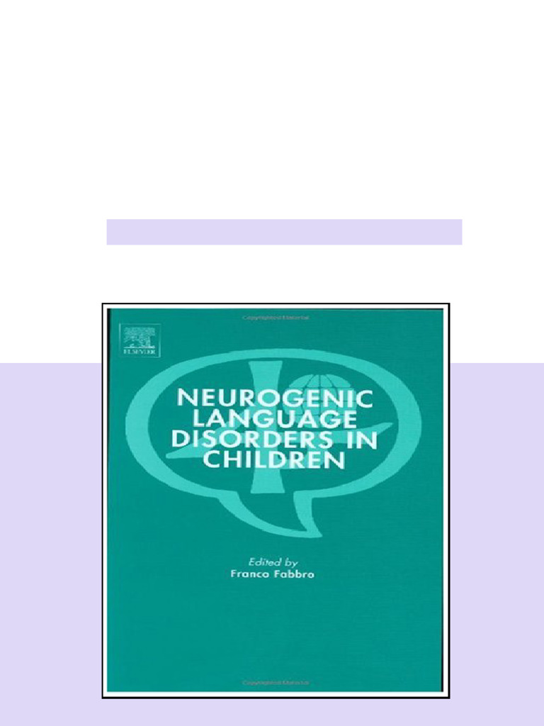 Neurogenic Language Disorders in Children International Association of ...