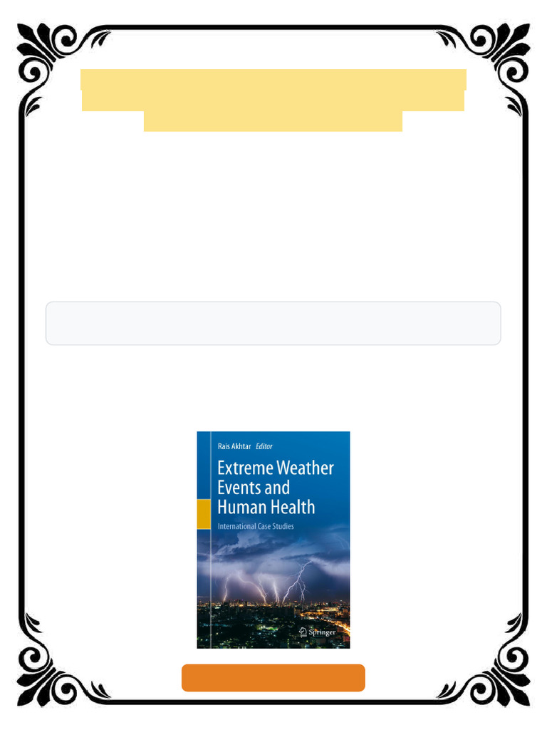 Extreme Weather Events and Human Health: International Case Studies ...