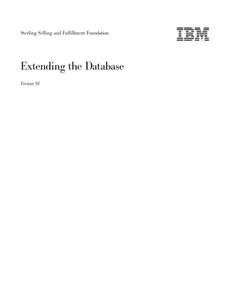 Extend IBM Sterling Database 9.1 Guide | PDF | Databases | Database Index
