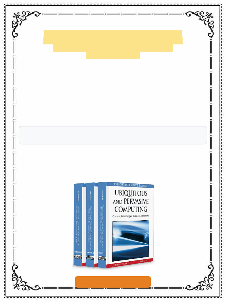 Ubiquitous and Pervasive Computing Concepts Methodologies Tools and ...