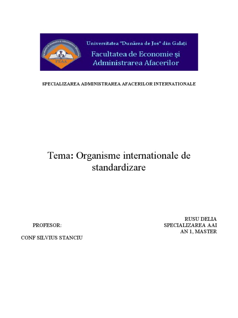 Standardizarea Produselor - Organisme Nationale Si Internationale de ...