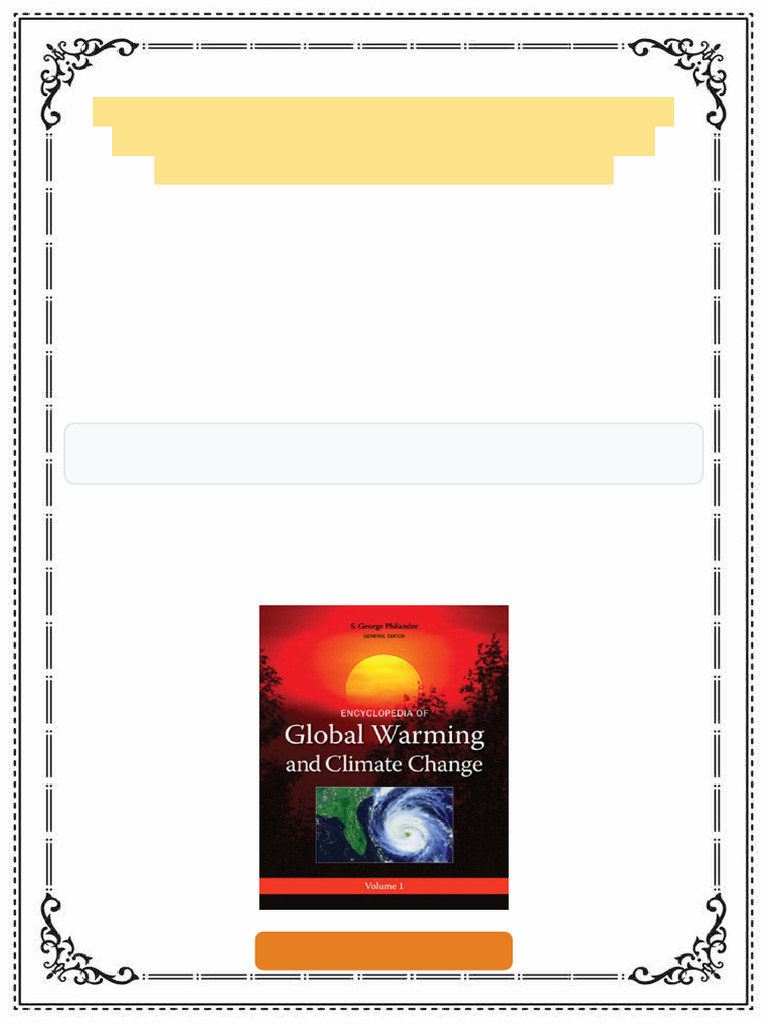 Encyclopedia of Global Warming and Climate Change 3 Volume Set 1st ...