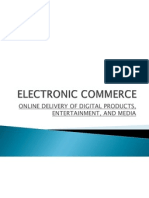 Online Delivery of Digital Products, Entertainment, and Media