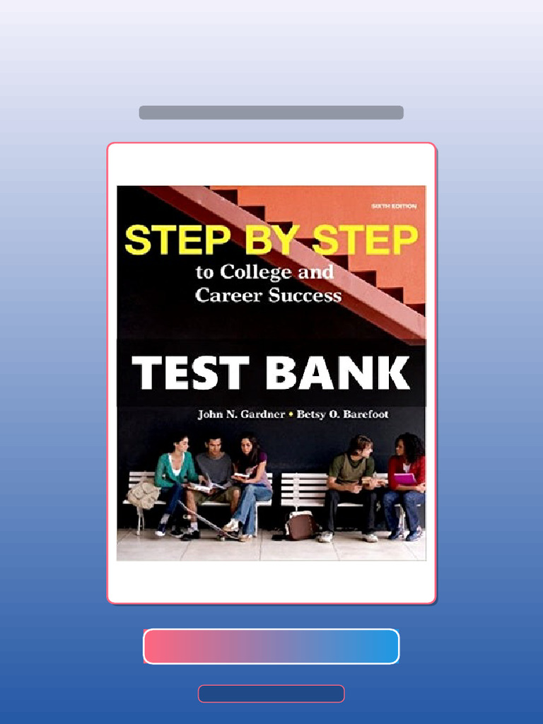 Step by Step to College and Career Success 6th Edition Gardner eBook ...
