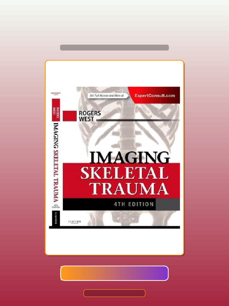 Test Bank of Imaging Skeletal Trauma eBook and TestBank Bundle | PDF ...