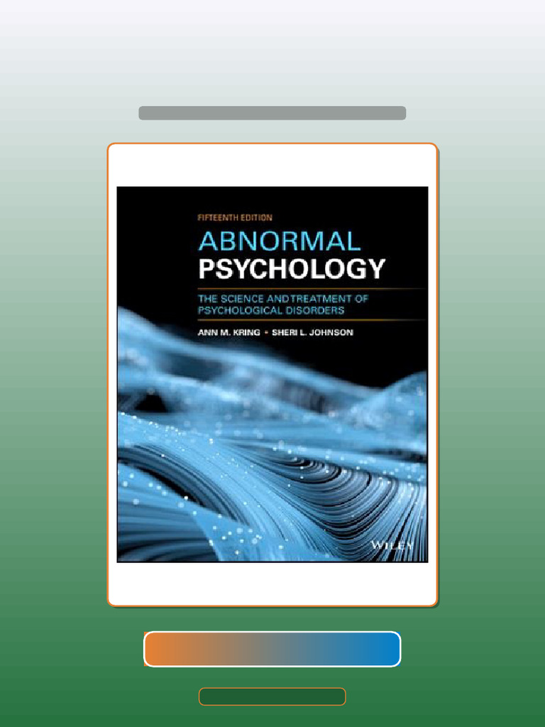 Test Bank for Abnormal Psychology the Science and Treatment of ...