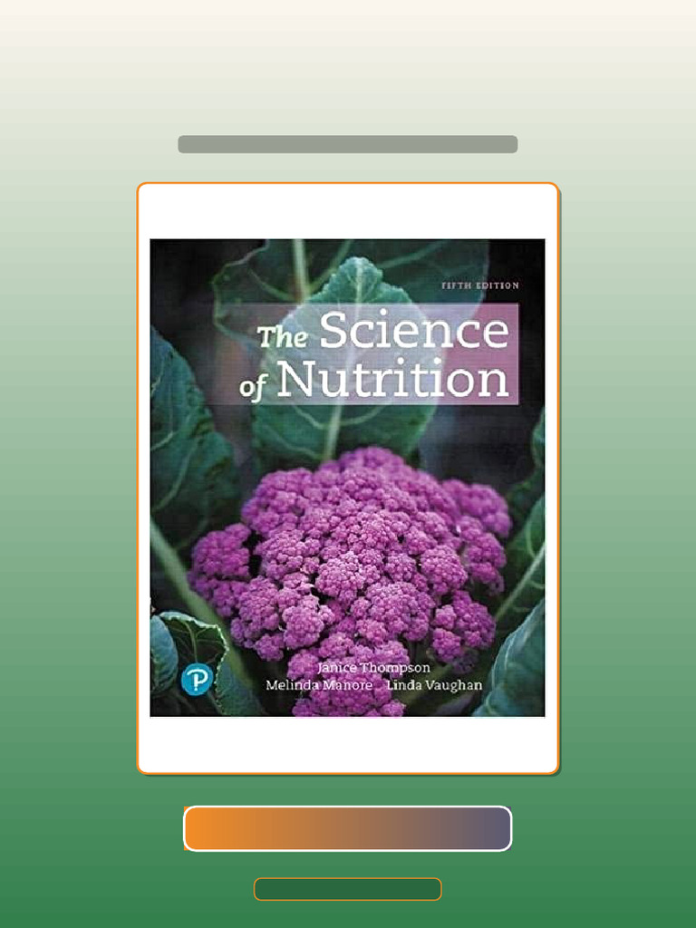 Test Bank For The Science of Nutrition 5th Edition by Janice J Thompson ...